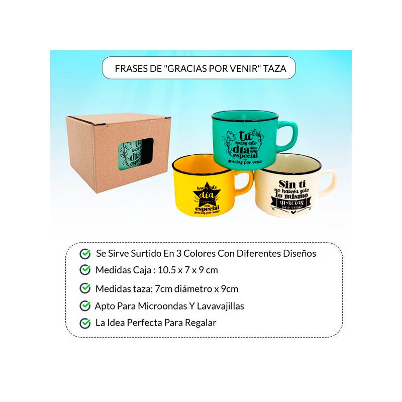 Taza "Gracias por venir"