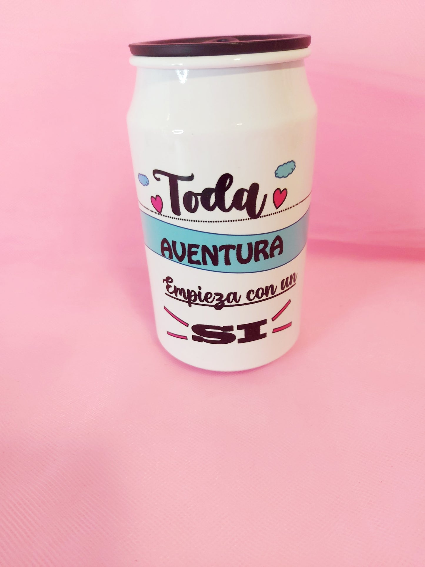Lata refresco "Toda aventura...."